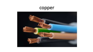 copper
 