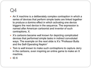 Contraption Example Science Quiz Mains | PPTX