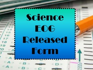 Science EOGReleased Form 