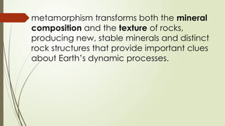 Metamorph Review.pdf SCIENCE REPORT describing metamorphic rock | PPTX