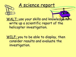 A science report ,[object Object],[object Object]