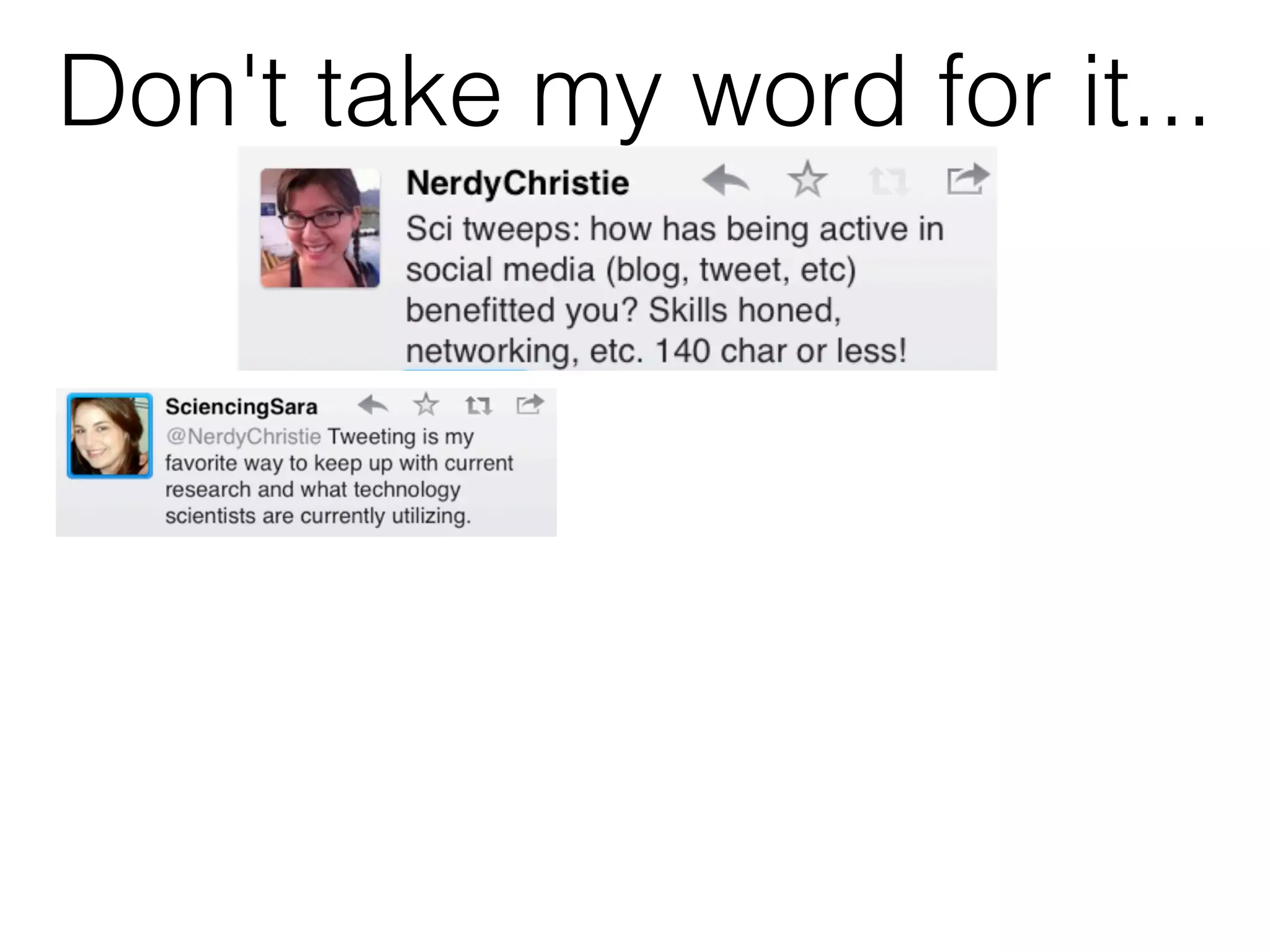 Don't take my word for it...
 