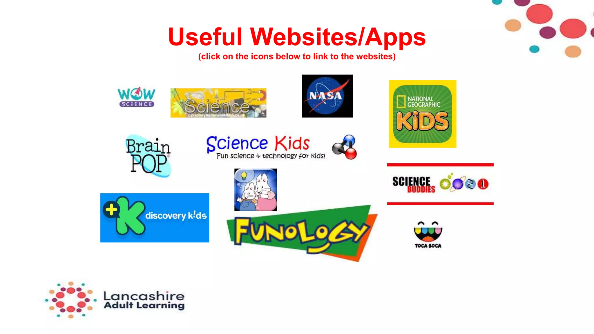 Useful Websites/Apps
(click on the icons below to link to the websites)
 