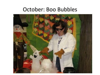 October: Boo Bubbles 