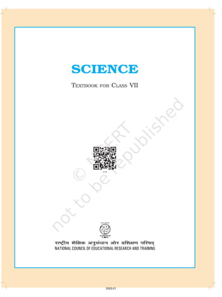 SCIENCE
TEXTBOOK FOR CLASS VII
2020-21
 