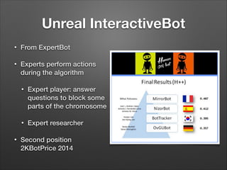 This was a triumph: Evolving intelligent bots for videogames. And for Science. 