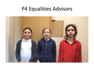 P4 Equalities Advisors
 