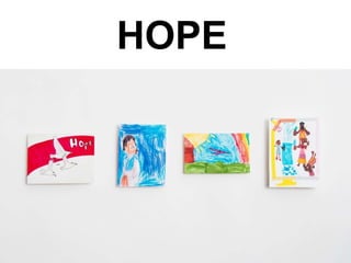 HOPE
 