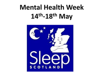 Mental Health Week
14th-18th May
 