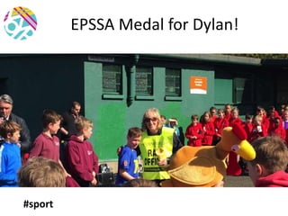 EPSSA Medal for Dylan!
#sport
 