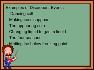 Discrepant Examples Science Teaching in classroom Lecture note ppt.ppt