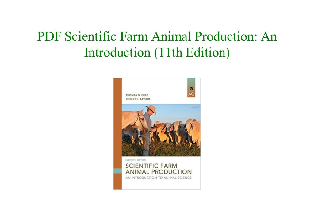 scientific farm animal production 11th edition pdf free download scientific farm animal production 11th edition pdf free download