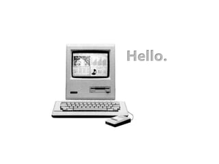 Hello.