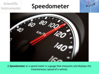 Speed Instrument scientificinstruments-150510102849-lva1-app6891.pptx