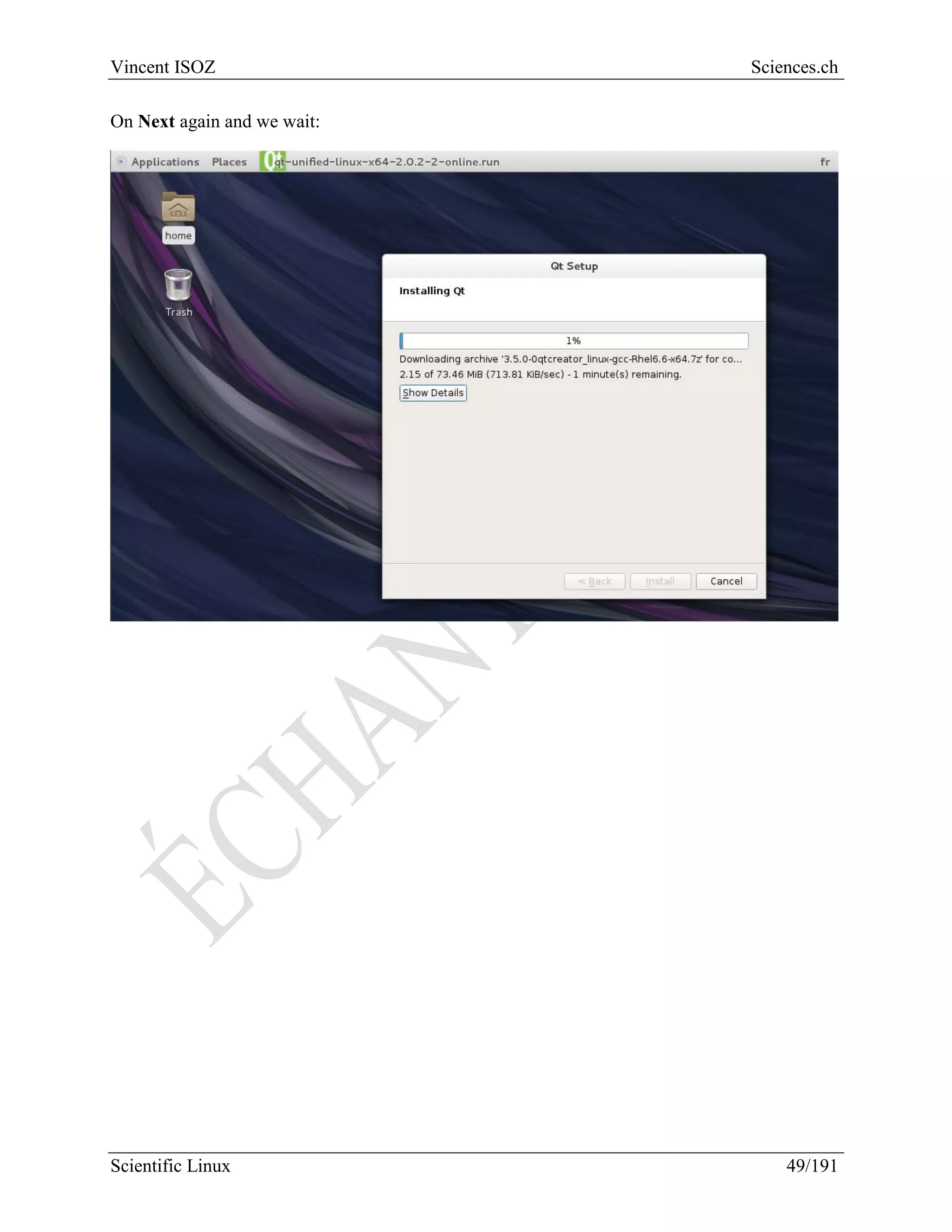 Scientific Linux Installation Guide
49/216
You click on Next:
 