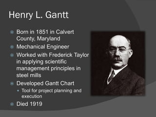Henry L. Gantt 