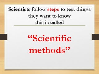 Scientific method presentation | PPTX