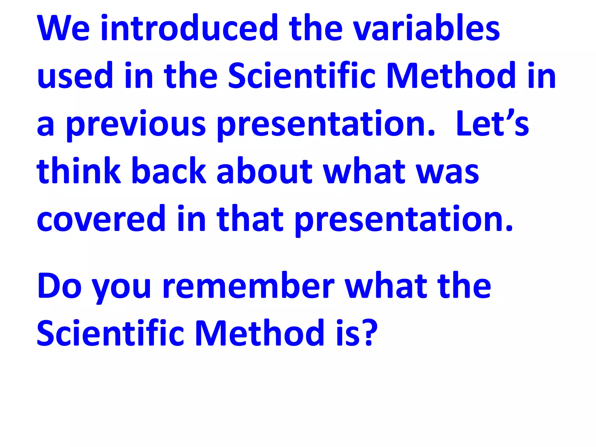 Scientific method procedures (Teach) | PPTX