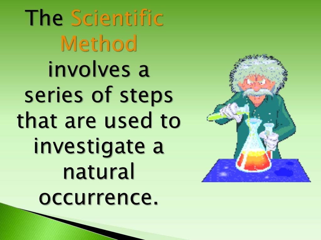 Scientific method (ways of acquiring knowledge and solving problems)