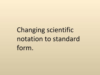 Scientific notation | PPT