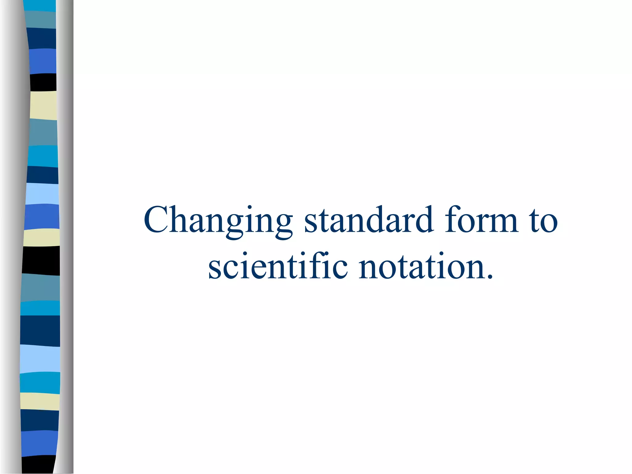 Scientific Notation PPT