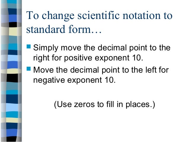 scientific notation change scientific notation to standard form