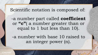 basic notation and their meanings at a glance. |... SCIENTIFIC NOTATION grade seven Math7.pptx