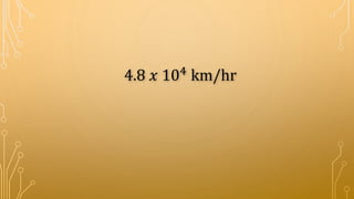 4.8 𝑥 104 km/hr
 