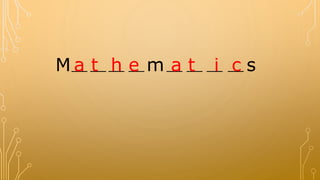 M m sa t h e a t i c
 