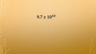 9.7 𝑥 1010
 