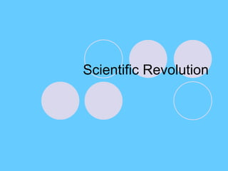 Scientific Revolution 