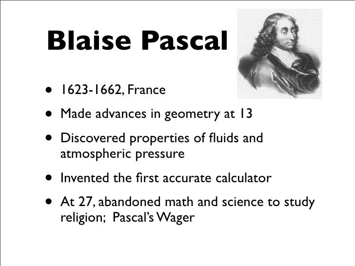an analysis of man and the universe by blaise pascal Notes for blaise pascal, :virtualsalt notes and questions for pascal (1623-1662) pensees an a priori requisite for a rational universe consonant with. an analysis of man and the universe by blaise pascal Notes for blaise pascal, :virtualsalt notes and questions for pascal (1623-1662) pensees an a priori requisite for a rational universe consonant with.