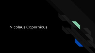 Nicolaus Copernicus