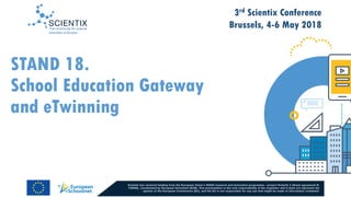 Scientix is supported by the European Commission’s H2020 programme project Scientix 3 (Grant agreement N. 730009),
coordin...