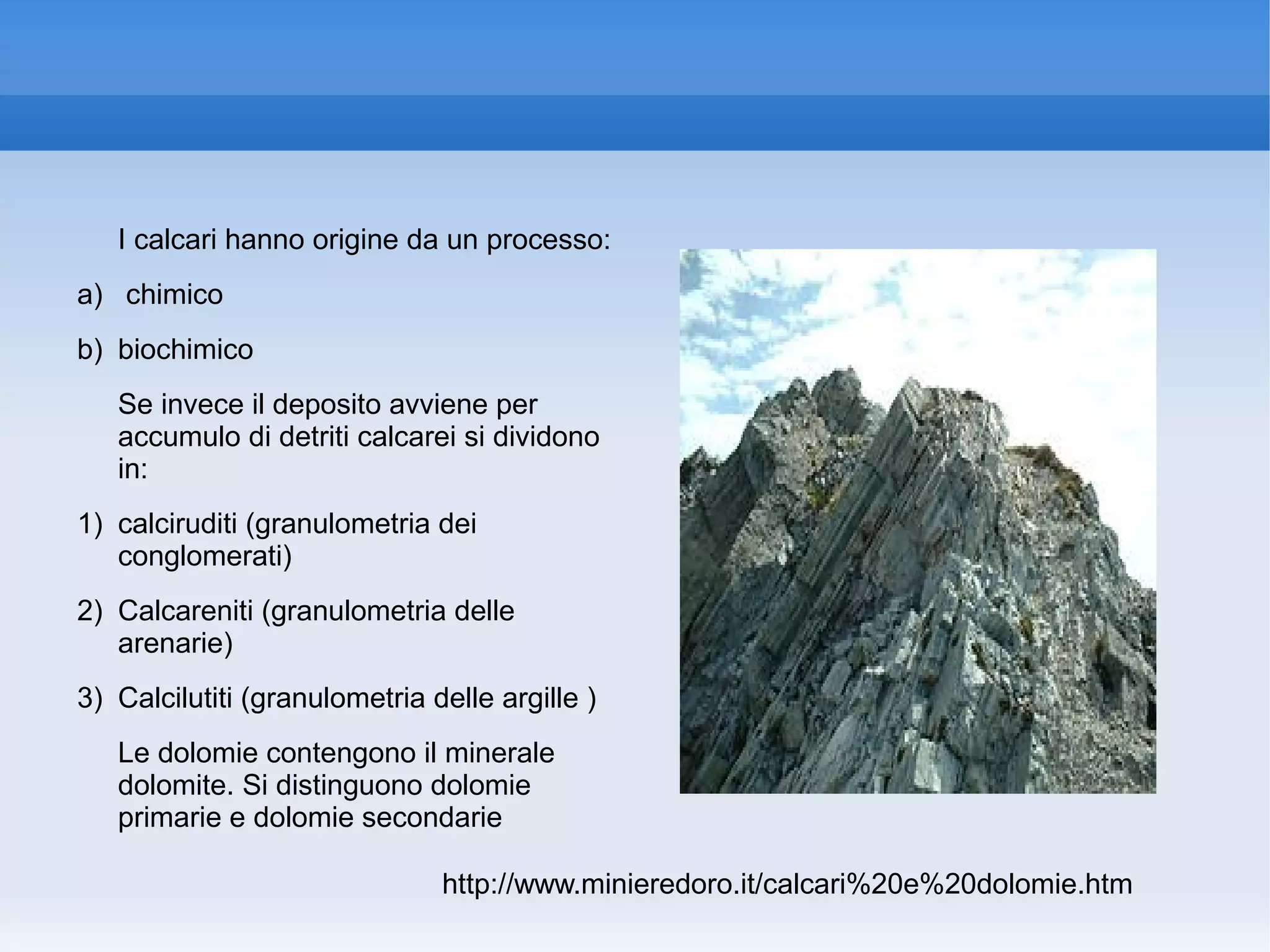 Calcare Rocva Le rocce calcaree | ODP