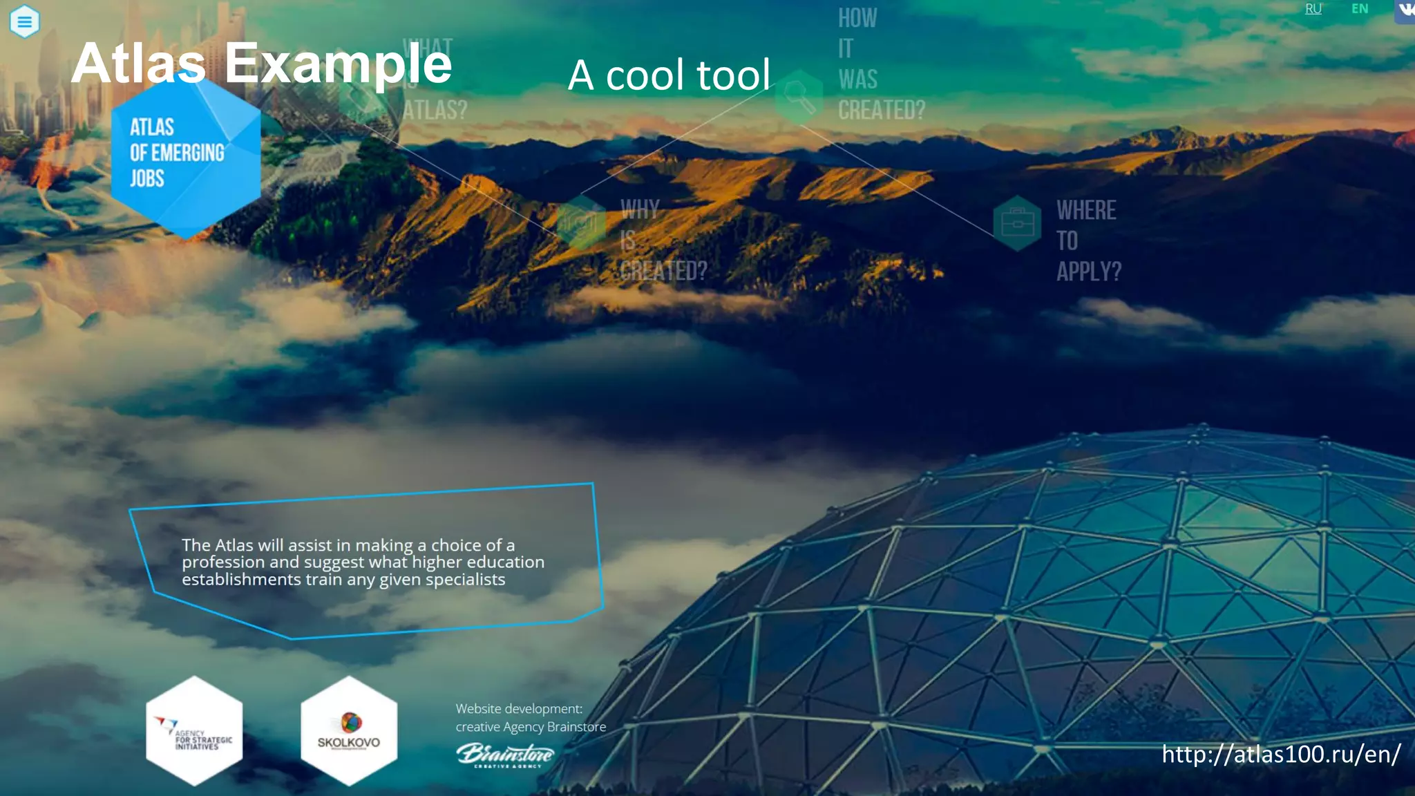 Atlas Example A cool tool
http://atlas100.ru/en/
 