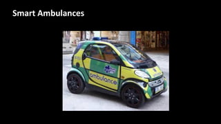 Smart Ambulances
 