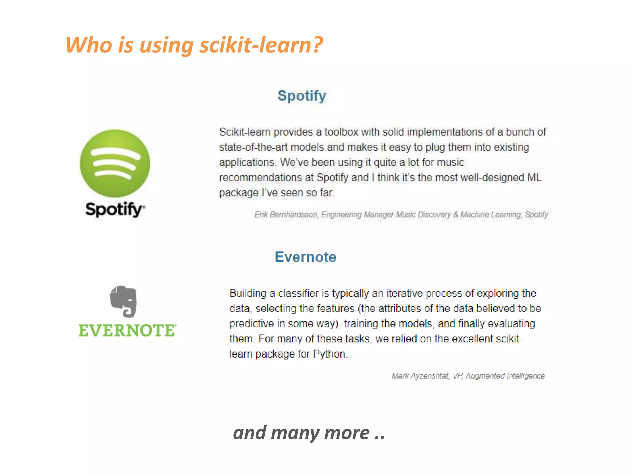 Who is using scikit-learn?
and many more ..
 