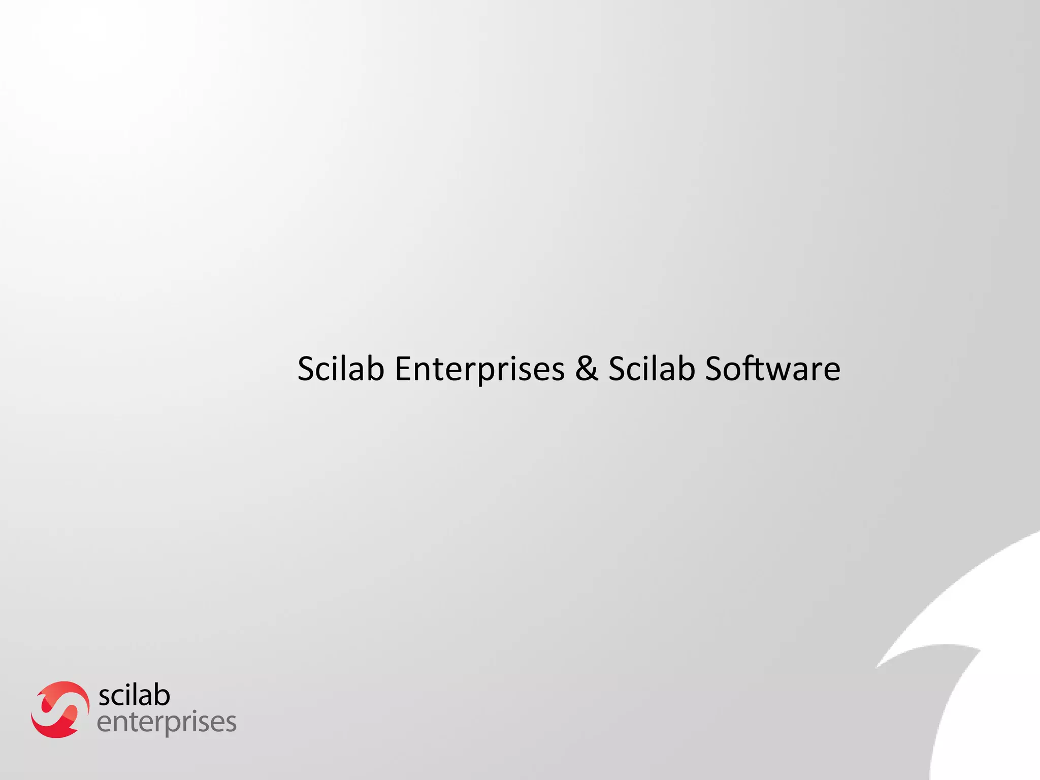 Scilab Enterprises & Scilab Software 
 