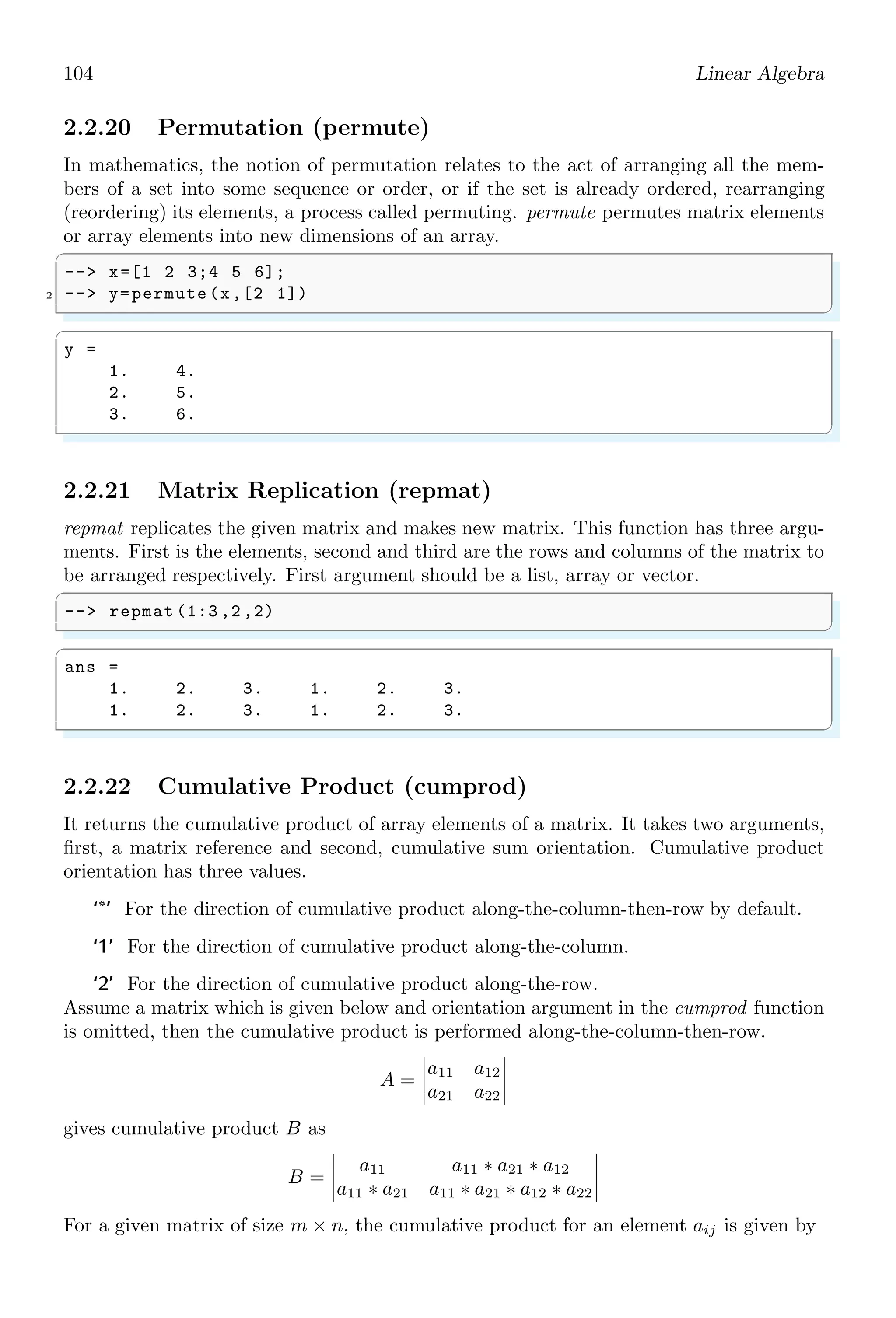 70 Scilab Core
k = 4 or k = 7 The new variable values are displayed if required, each line of
instructions is echoed (if possible) and a prompt () is issued after each line waiting for
a carriage return. If the carriage return follows character “p” the execution is paused.
k 7 7 User mode. If you define your own mode, it is recommended to use a value 
100.
✞
1 -- function example_mode (level_mode )
-- mode (level_mode )
3 -- a = 3
-- disp (mode ());
5 -- endfunction
-- example_mode (0)
✌
✆
✞
a =
3.
0.
2.
✌
✆
Mode ‘-1’ execution :
✞
-- function example_mode (level_mode )
2 -- mode (level_mode )
-- a = 3
4 -- disp (mode ());
-- endfunction
6 -- example_mode (-1)
✌
✆
✞
-1.
✌
✆
Mode ‘4’ execution:
✞
1 -- function example_mode (level_mode )
-- mode (level_mode )
3 -- a = 3
-- disp (mode ());
5 -- endfunction
-- example_mode (4)
✌
✆
✞
Pause mode : enter empty lines to continue .

a =
3.
✌
✆
1.4.49 Matlab Mode (mtlb mode)
mtlb mode switches Scilab to Matlab evaluation mode for additions and substractions and
vice versa.
 