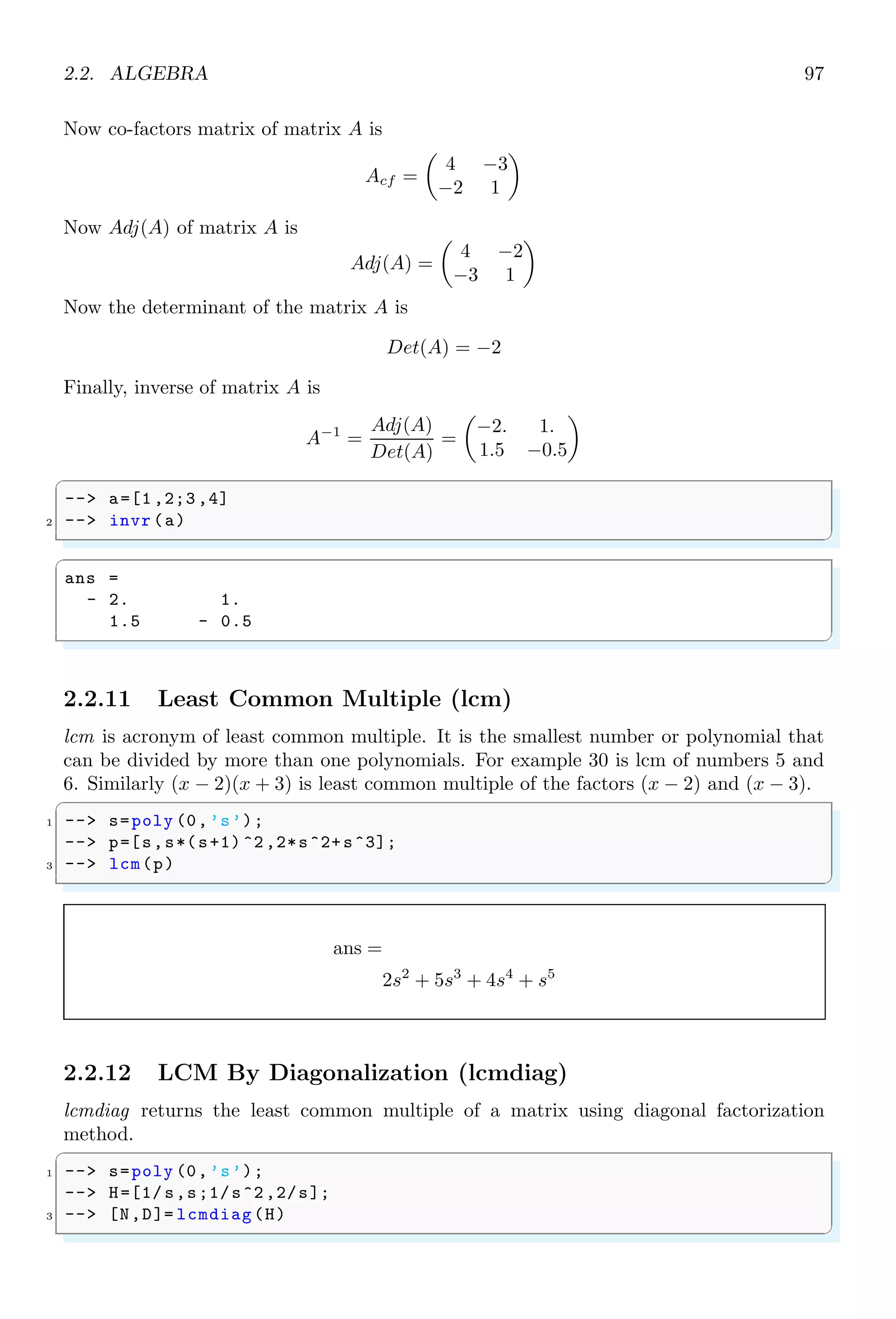 1.4. CORE KEYWORDS 63
1.4.31 Get Modules
getmodules returns list of modules installed in Scilab.
✞
-- res=getmodules ()
✌
✆
1.4.32 Get Operating System
getos returns Operating System name and version.
✞
1 -- [OS , version] = getos()
✌
✆
✞
version =
XP
OS =
Windows
✌
✆
1.4.33 Get Scilab Mode
getscilabmode returns the mode of Scilab.
✞
-- getscilabmode ()
✌
✆
✞
ans =
STD
✌
✆
1.4.34 Get Shell
getshell returns current command interpreter.
✞
-- getshell ()
✌
✆
✞
ans =
cmd
✌
✆
1.4.35 Get Variale Stack
getvariablesonstack returns variable names on stack of Scilab.
✞
-- getvariablesonstack ();
2 -- getvariablesonstack (’local’);
-- getvariablesonstack (’global’);
✌
✆
 