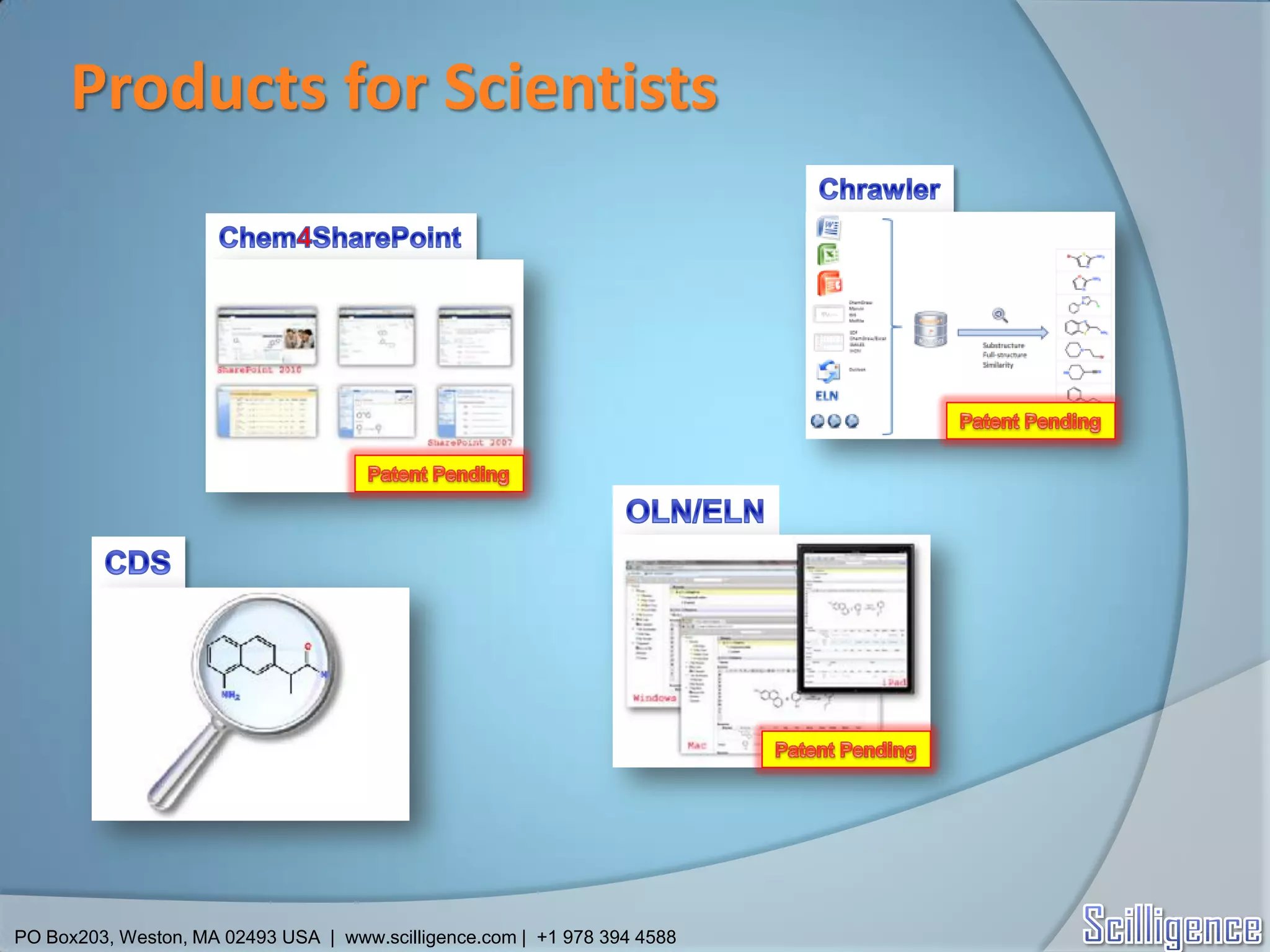 Products for Scientists




PO Box203, Weston, MA 02493 USA | www.scilligence.com | +1 978 394 4588
 