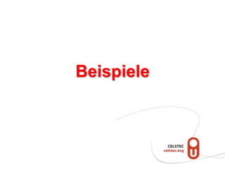 Beispiele
 