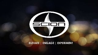 ELEVATE | ENGAGE | EXPERIMENT
 