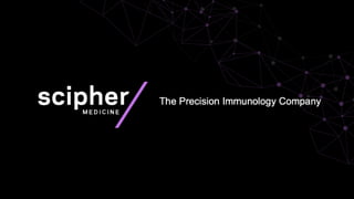 Scipher Medicine's $110M pitch deck for precision medicine
