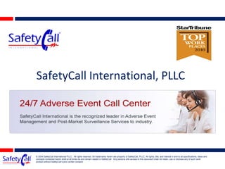 SafetyCall International, PLLC 