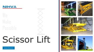Scissor Lift | Hydraulic scissor lift | Scissor Lift manufacturer in Pune, India