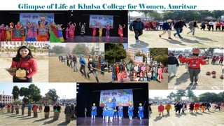 Glimpse of Life at Khalsa College for Women, Amritsar
 