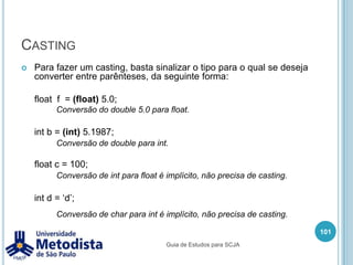 Tipos Inteiros (byte, short, int, long)Inteiro em decimal	Qualquer valor escrito utilizando números de 0 a 9 é um valor decimal, este é o tipo de representação mais comum, pois é utilizada no dia a dia, exemplo:int i = 9;long b = 9871342132;87Guia de Estudos para SCJA
