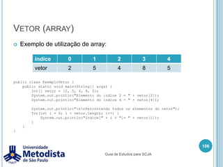 Exemplo tipo primitivo inteiroCompilar e executar o arquivo ExemploTipoPrimitivo. java92Guia de Estudos para SCJA